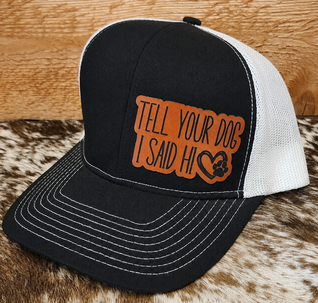 Tell Your Dog I Said Hi custom patch adjustable snapback hat